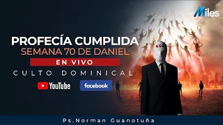 PROFECÍA CUMPLIDA SEMANA 70 DE DANIEL - PARTE 1