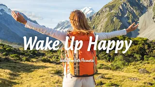 Wake up happy 🌞 A Happy Acoustic/Indie/Pop/Folk Playlist to start your day