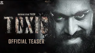 TOXIC - Trailer Hindi | Rocking Star Yash |Nayantara, Geethu Mohan| KVN Productions | Monster Mind