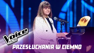 Nikola Wądołowska - "Nie kłami" - Przesłuchania w ciemno | The Voice Kids Poland 4