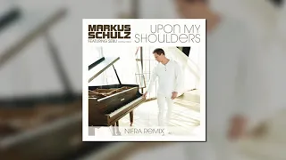 Markus Schulz Feat. Sebu (Capital Cities) - Upon My Shoulders (Nifra Remix) [COLDHARBOUR RECORDINGS]
