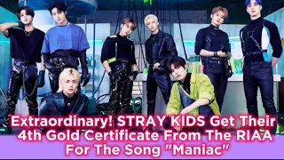 Extraordinary! STRAY KIDS Get Their 4th Gold Certificate From The RIAA For The Song "Maniac"