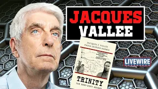 Jacques Vallée On Trinity - The Best Kept UFO Secret