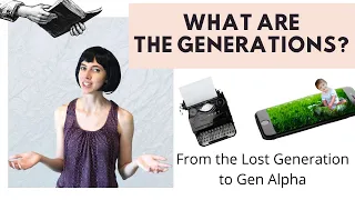 What Are the Generations?