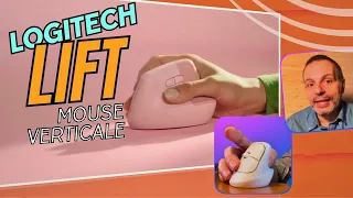 Un mouse verticale per non stressare il braccio: Logitech Lift, la prova