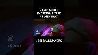 Ever seen a basketball take a piano solo???