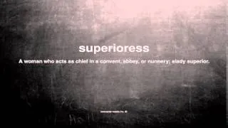 What does superioress mean