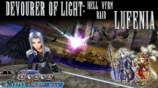 [DFFOO] Devourer of Light ~ Hell Wyrm Raid ~ LUFENIA ~ (Sephiroth, Cecil, Onion Knight)