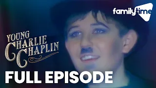 Charlie Chaplin's New Act | FULL EPISODE | Young Charlie Chaplin - Episode 6