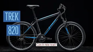 Is the Trek 820 a Good Mountain bike?? What's the difference with the MARLIN 5!!??!?