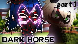 ♧ Dark Horse meme - Part 1 | Miraculous Ladybug ♧