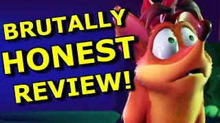 My Brutally Honest Review of Crash Bandicoot 4!