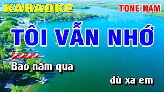 Karaoke Tôi Vẫn Nhớ Tone Nam Nhạc Sống | Nguyễn Linh