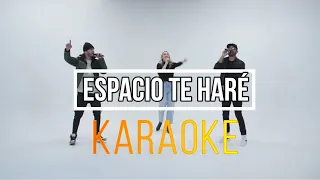 Espacio Te Haré - Karaoke , Indiomar x Community Music - (Letras)