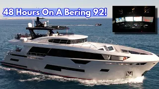 My Weekend On A BERING 92 EXPLORER SuperYacht (With Special Guests!)