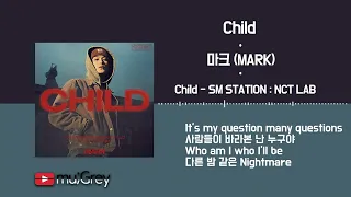 MARK 마크 - Child / 가사(Lyrics)