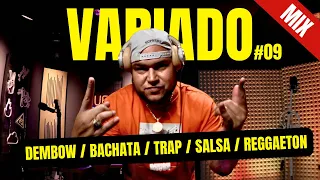 DEMBOW / BACHATA / TRAP / SALSA / REGGAETON MIX VARIADO 09 BY DJ SCUFF