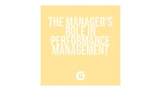 The Manager's Role in Performance Management