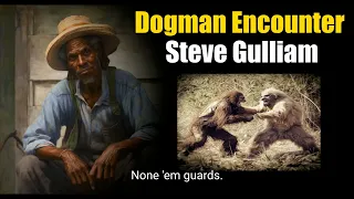 The Story Of Steve Guillam #scary #creepy #bigfoot #paranormal #dogman