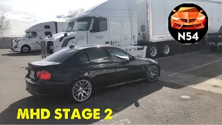 335i n54 MHD stage 2 pulls