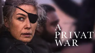 A PRIVATE WAR | FILM BIOSKOP TERBARU 2019