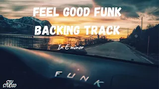 Feel Good Funk Backing Track in E Minor