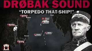 The Sinking of the Heavy Cruiser Blücher: The Battle of Drøbak Sund, 1940