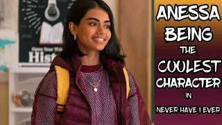 ANEESA BEING THE COOLEST CHARACTER IN NEVER HAVE I EVER FOR 3 MINUTES. SEASON 2