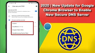 New Update | Enable Secure DNS Server for Google Chrome Browser on Android