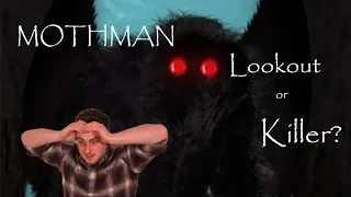 Have YOU Seen the MOTHMAN?