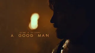 Jaime & Brienne | You're a good man