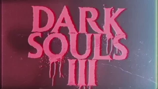 Dark Souls III – The Movie (Italian)