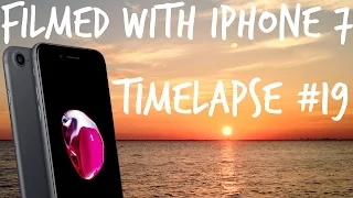 Filmed with iPhone 7 - Sunset Timelapse - Timelapse #19