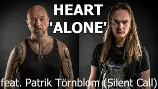 Heart - Alone - cover by Andi Kravljaca and Patrik Törnblom (Silent Call)