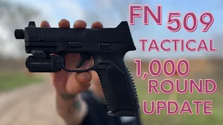 FN 509 TACTICAL 1,000 rd update