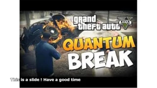 gta quantum break mod