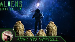 How to Install Aliens Eradication