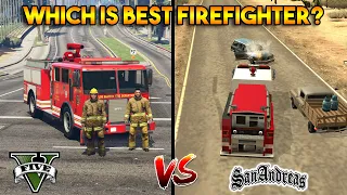 GTA 5 FIREFIGHTERS VS GTA SAN ANDREAS FIREFIGHTER ONLINE : WHICH IS BEST GAMEPLAY?