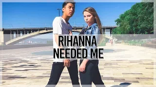 Rihanna - Needed Me [Dance Cover by MNT]