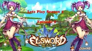 Lets Play Elsword Season 2 Episode 1 (Exploring The New World)