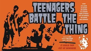 Teenagers Battle The Thing - Orange Pop