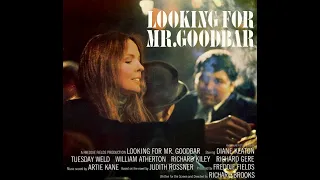 Looking for Mr.Goodbar (1977) ~ Opening & End Title