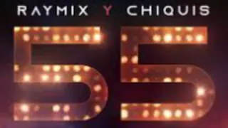 55 raymix y chiquis rivera extender
