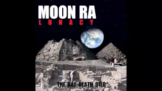 MOON RA "" SOUND DNUOS""  FEAT SUN RA (INTRO)