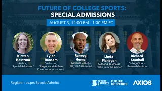 Future of College Sports: Special Admissions