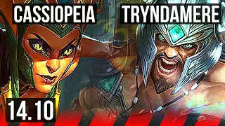 CASSIOPEIA vs TRYNDAMERE (TOP) | 7 solo kills, 7/1/3, 1100+ games | EUW Grandmaster | 14.10