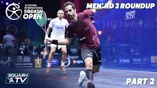 Squash: El Gouna International 2019 - Men's Rd 3 Round Up [Pt.2]