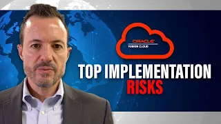 Top Oracle Fusion Cloud ERP Implementation Risks and Mitigation Strategies