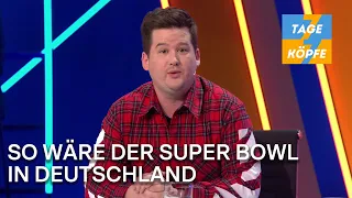 Ein Finale ohne Bayern München: Der Super Bowl | Folge 2 | 7 Tage, 7 Köpfe