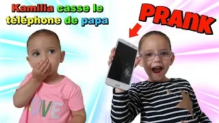 KAMILIA casse le Téléphone de papa [PRANK]